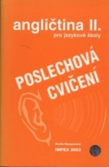 Anglitina pro jazykov koly  ii. poslechov cvien - Stella Nangonov