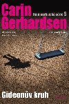 Gideonv kruh - Carin Gerhardsen