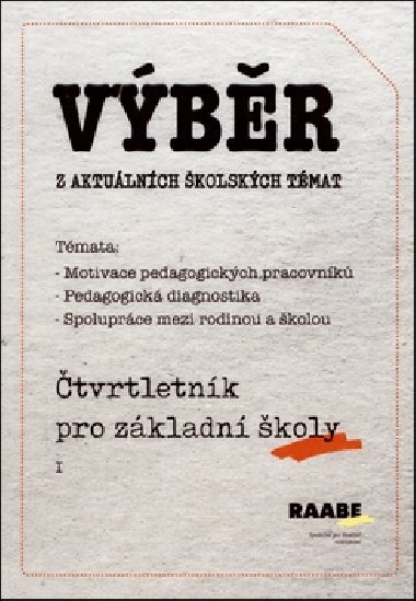 Vbr z aktulnch kolskch tmat - Marek Lauermann; Hana Ndvornkov; Hana Splavcov