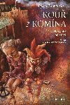 Kou z komna - Petr Chudoilov