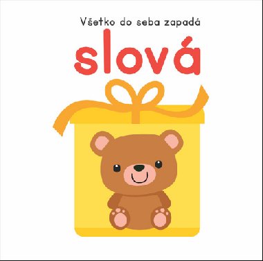 Všetko do seba zapadá Slová - 