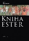 Kniha Ester - Veronika ernukov