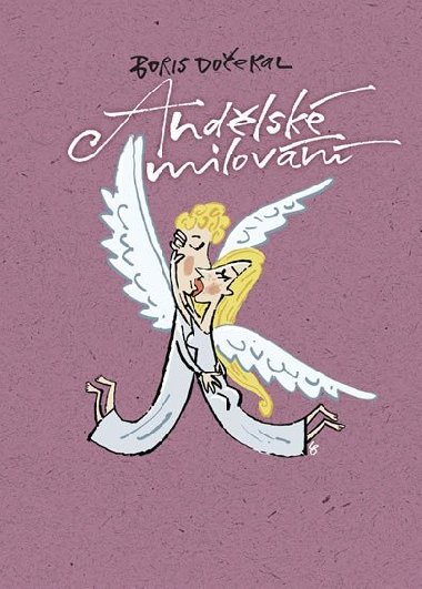 Andlsk milovn - Boris Doekal