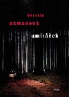 Umrek - Kerstin Ekmanov