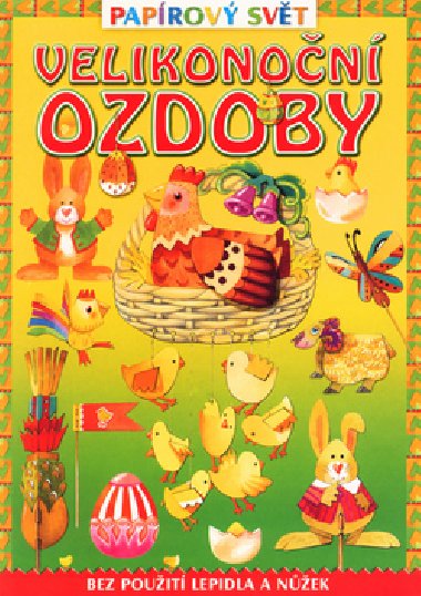 Velikonon ozdoby - Dana Winklerov; Dorina Maciejewska
