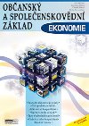 Obansk a spoleenskovdn zklad Ekonomie - uebnice - Jaroslav Zlmal; Jana Bellov; Zdenk Mendl
