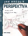 Jak kreslit - Perspektiva - Mark Bergin