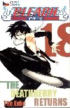 Bleach 18: The Deathberry Returns - Tite Kubo