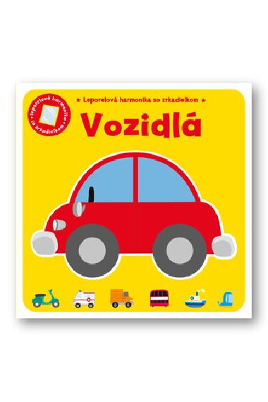 Vozidl Leporelov harmonika so zrkadielkom - Vicky Barker