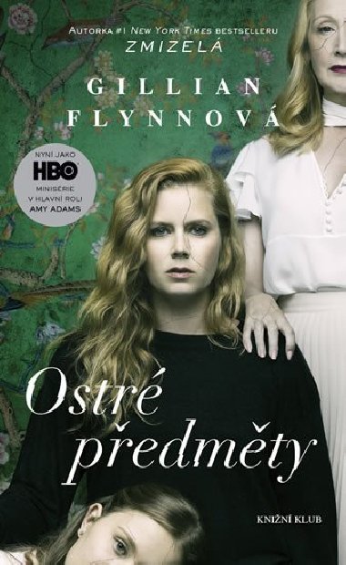 Ostr pedmty - Gillian Flynnov