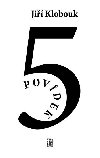5 povdek - Ji Klobouk