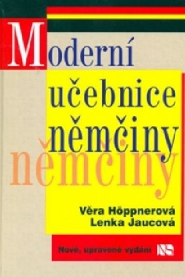 Mc modern uebnice nminy - Vra Hppnerov; Lenka Jaucov