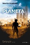 Nov planeta - Martin Vopnka