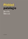 Pehled patologie - 