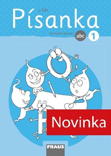 Písanka 1/2 nevázané písmo - Martina Fasnerová; Hana Křenová; Dagmar Nebuželská