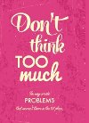 Zpisnk - Don't think too much - 