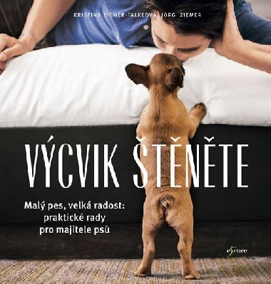 Výcvik štěněte - Ziemer-Falkeová Kristina, Ziemer Jörg