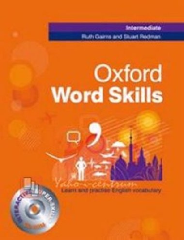 Oxford word skills + cd-rom - intermediate - R. Gairns; S. Redman