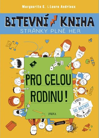 Bitevn kniha - Pro celou rodinu! - Marguerite S.