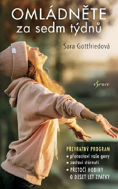 Omládněte za sedm týdnů - Sara Gottfriedová