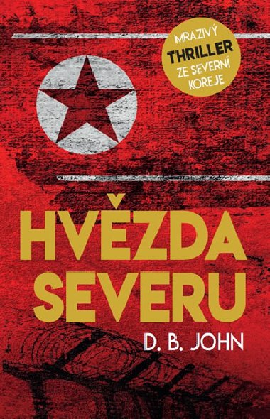 Hvzda Severu - D. B. John