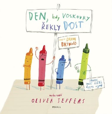 Den, kdy voskovky ekly DOST - Drew Daywalt