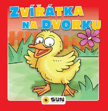 Zvtka na dvorku - Nakladatelstv SUN
