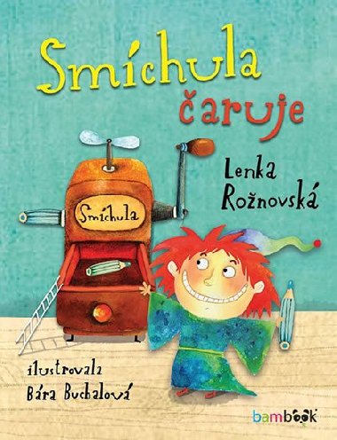 Smchula aruje - Lenka Ronovsk; Bra Buchalov