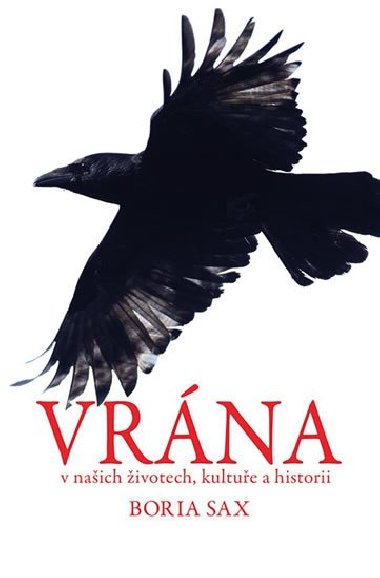 Vrna v naich ivotech, kultue a historii - Boria Sax