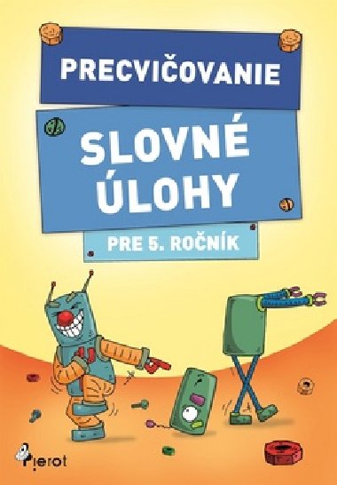 Precviovanie Slovn lohy pre 5. ronk - 