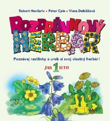 Rozprvkov herbr I. - Rbert Honariv; Viera Dobiov