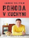 Pohoda v kuchyni - Jamie Oliver