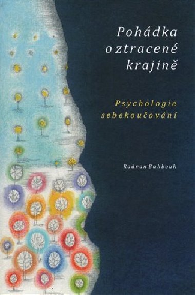 Pohdka o ztracen krajin - Radvan Bahbouh