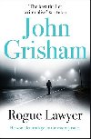 Rogue Lawyer - John Grisham