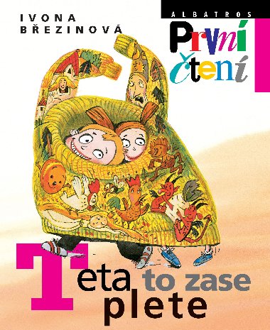 Teta to zase plete - Ivona Bezinov