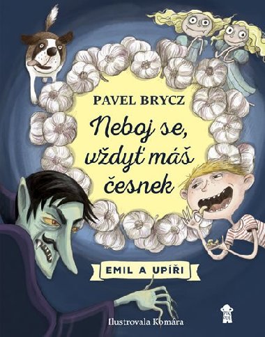 Neboj se, m esnek! - Pavel Brycz