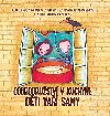 Dobrodrustv v kuchyni - Dti va samy - Martiov Bakov Gabriela