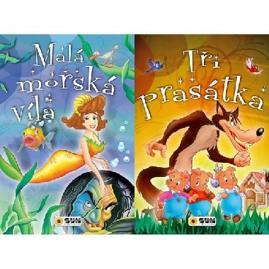 Mal mosk vla, Ti prastka - Dv klasick pohdky - neuveden
