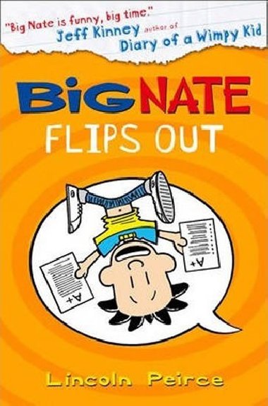Big Nate Flips Out - Peirce Lincoln