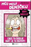 Mj mil denku Rok druh Zase ta kola! - Jim Benton