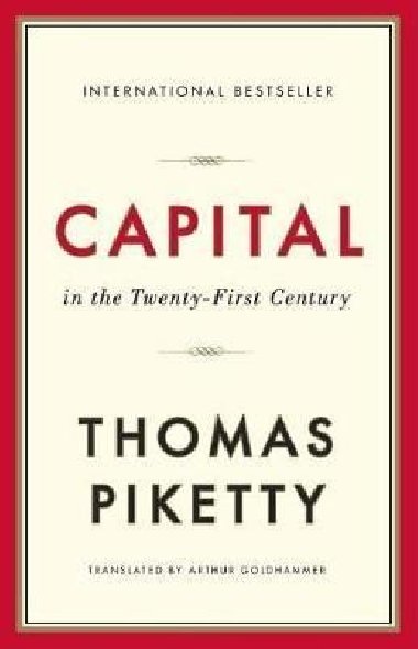 Capital in the Twenty-First Century - Piketty Thomas
