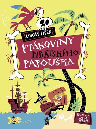 Ptkoviny pirtskho papouka - Luk Fier