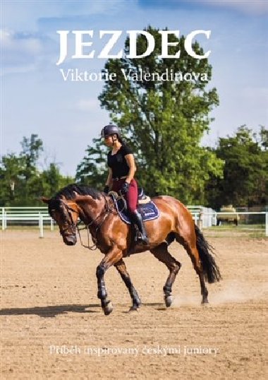 Jezdec - Viktorie Valendinova