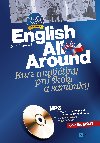 English All Around - Kurz anglitiny pro koly a samouky + CD MP3 - Alena Kuzmov