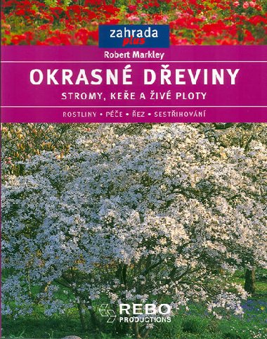 Okrasn deviny - Robert Markley