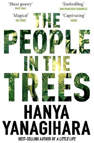 The People in the Trees - Yanagihara Hanya