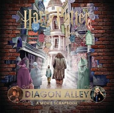 Harry Potter-Alley: A Movie Scrapbook - 