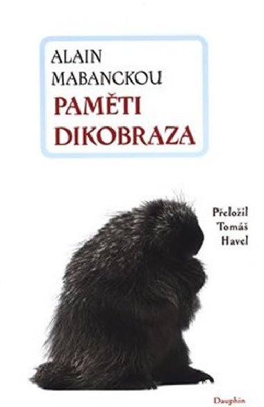 Pamti dikobraza - Alain Mabanckou
