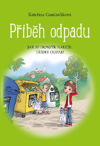 Pbh odpadu - Ganarkov Kateina