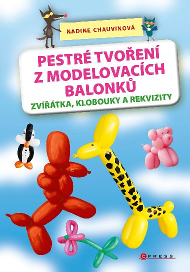 Pestré tvoření z modelovacích balonků - Computer Press